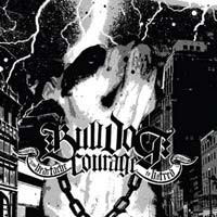 Bulldog Courage - From Heartache to Hatred (Cover Artwork)