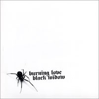 Burning Love - Black Widow [7-inch]