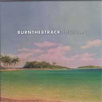 Burnthe8track - The Ocean (Cover Artwork)