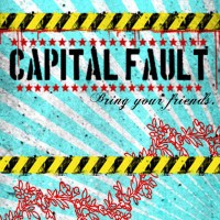 Capital Fault - Bring Your Friends. (Cover Artwork)