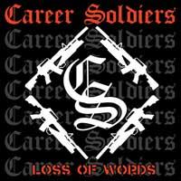 Career Soldiers - Loss of Words (Cover Artwork)