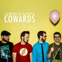 Careers in Science - Cowards [EP]