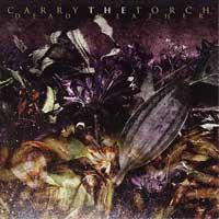 Carry the Torch - Dead Weather (Cover Artwork)