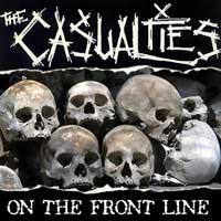The Casualties - On The Front Line