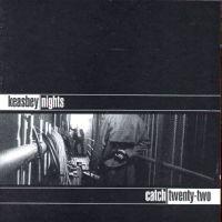 Catch 22 - Keasbey Nights (Cover Artwork)