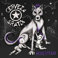 Cerveza Gratix - Hijos de Perra