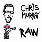 Chris Murray - Raw (Cover Artwork)
