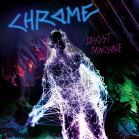 Chrome - Ghost Machine [Reissue] (Cover Artwork)