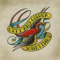 City and Colour - Sometimes