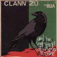 Clann ZÃº - Rua