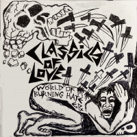 Classics of Love - World of Burning Hate [EP]