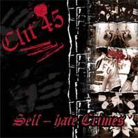 Clit 45 - Self-Hate Crimes (Cover Artwork)