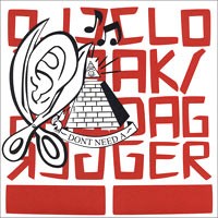 Cloak/Dagger - Don't Need A [7 inch]