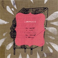 Commerce - The Things I Say vs. The Things I Mean (Cover Artwork)