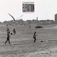 Constant Elevation - Freedom Beach [EP]