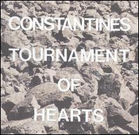 The Constantines - Tournament of Hearts