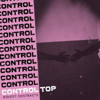 Control Top - Covert Contracts (Cover Artwork)