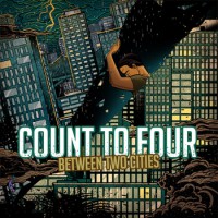 Count To Four - Between Two Cities (Cover Artwork)