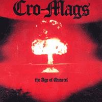 Cro-Mags - The Age of Quarrel [vinyl reissue] (Cover Artwork)