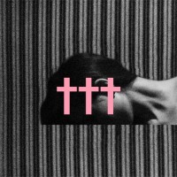 Crosses (â€ â€ â€ ) - Crosses â€ â€ â€  (Cover Artwork)
