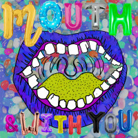 Crunchcoat - Mouth b​/​w With You (Cover Artwork)