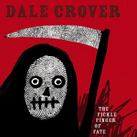Dale Crover - The Fickle Finger of Fate (Cover Artwork)