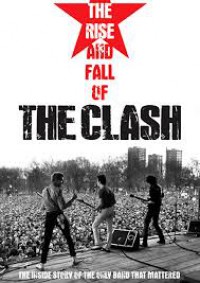 Danny Garcia - The Rise and Fall of the Clash [DVD] (Cover Artwork)