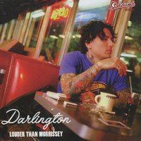 Darlington - Louder Than Morrissey (Cover Artwork)