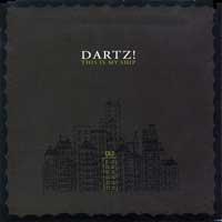 Dartz! - This Is My Ship (Cover Artwork)