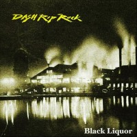 Dash Rip Rock - Black Liquor (Cover Artwork)