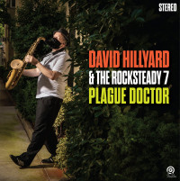 Dave Hillyard and the Rocksteady 7 - Plague Doctor (Cover Artwork)