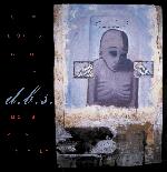 d.b.s. - Some Boys Got It, Most Men Don (Cover Artwork)