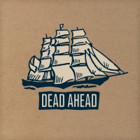 Dead Ahead - Dead Ahead [EP] (Cover Artwork)