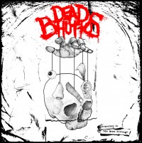 Dead Bhuttos - Democracy is the Best Revenge  [EP] (Cover Artwork)