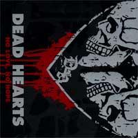 Dead Hearts - No Love, No Hope