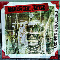 Dealing With Damage - Ask the Questions (Cover Artwork)