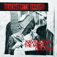 Dealing With Damage - Navigating The Middle Ground