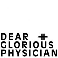 Dear + Glorious Physician - Dear + Glorious Physician (Cover Artwork)