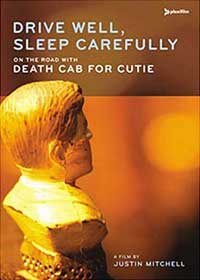 Death Cab For Cutie - Drive Well, Sleep Carefully DVD
