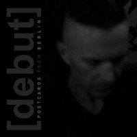 [debut] - Postcards From Berlin (Cover Artwork)