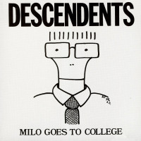 Descendents - Milo Goes To College