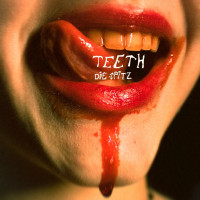 Die Spitz - Teeth