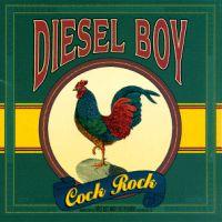 Diesel Boy - Cock Rock (Cover Artwork)