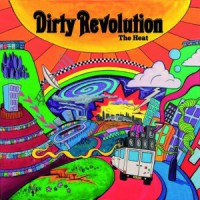 Dirty Revolution - The Heat (Cover Artwork)