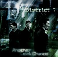District 7 - Another Last Chance