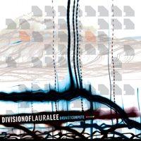 Division Of Laura Lee - Das Not Compute (Cover Artwork)