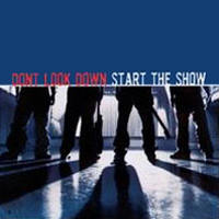 Don't Look Down - Start the Show (Cover Artwork)