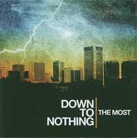 Down to Nothing - The Most (Cover Artwork)