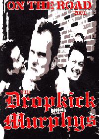 Dropkick Murphys - On The Road With The... DVD