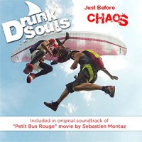 Drunksouls - Just Before Chaos (Cover Artwork)